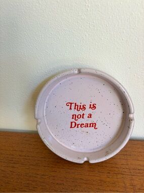 This is not a dream ceramic speckled ashtray